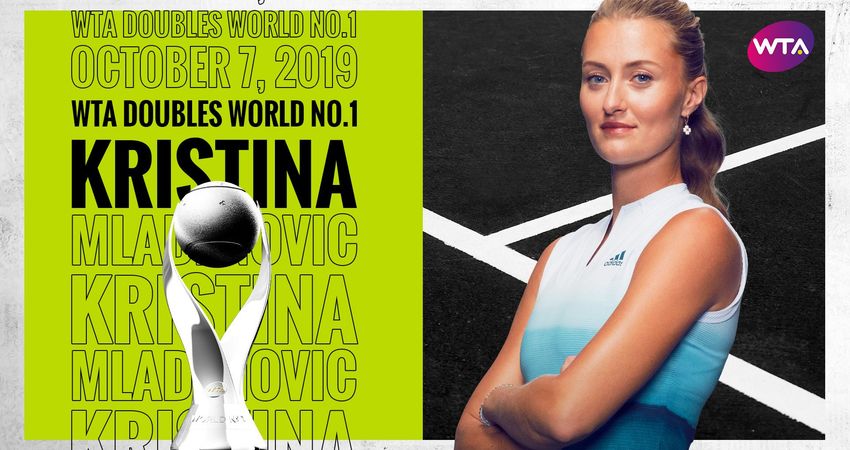Kristina Mladenovic Reclaims WTA World No 1 Doubles Ranking Kristina Mladenovic Reclaims WTA World No 1 Doubles Ranking