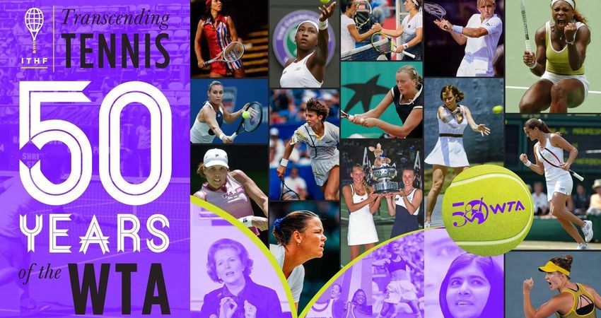 WTA 50 years Hall of Fame