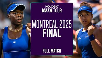 Montreal 2025 singles final mboko osaka 16x9