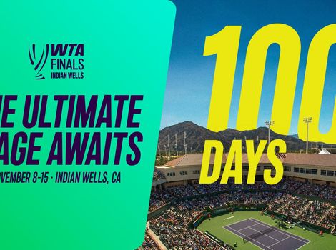 WTA Finals 100 days to go