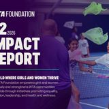 2026 Q2 WTA Foundation Impact Report