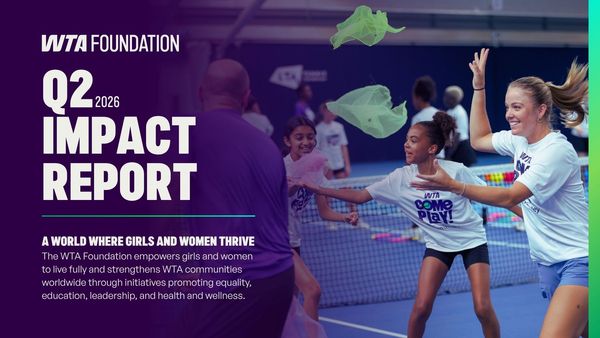 2026 Q2 WTA Foundation Impact Report