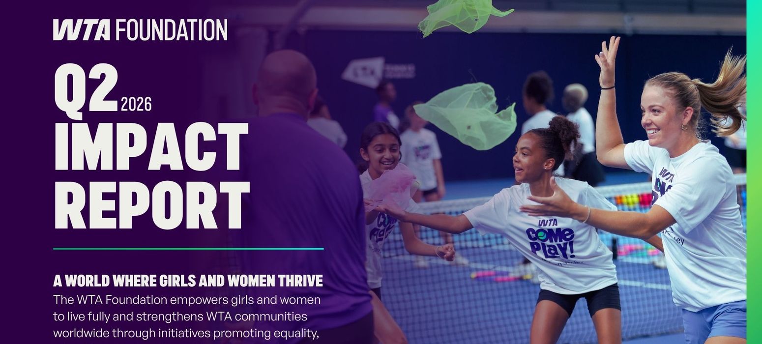 2026 Q2 WTA Foundation Impact Report